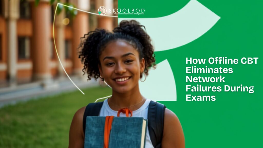 How Offline CBT Eliminates Network Failures During Exams
